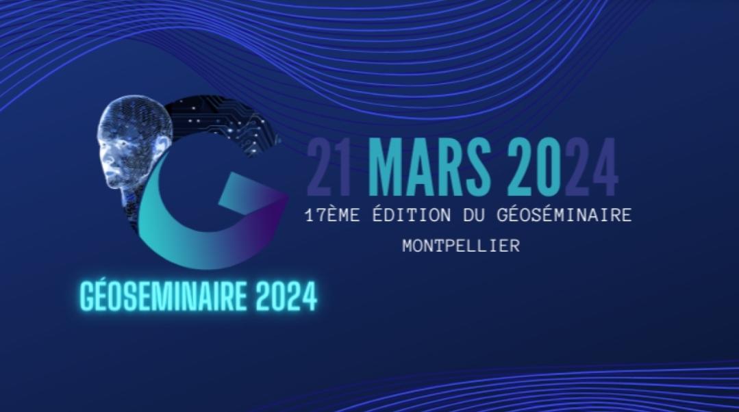 17 ème édition du Géoséminaire AgroParisTech 2024